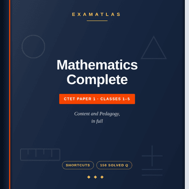 CTET Paper 1 Mathematics Complete: Content & Pedagogy